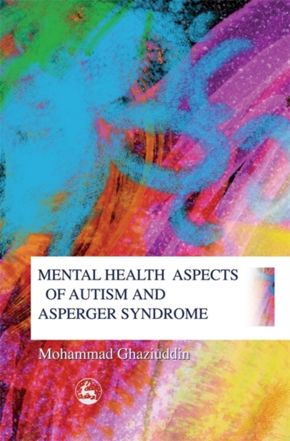 Mental Health Aspects of Autism and Asperger Syndrome, Paperback / softback Book