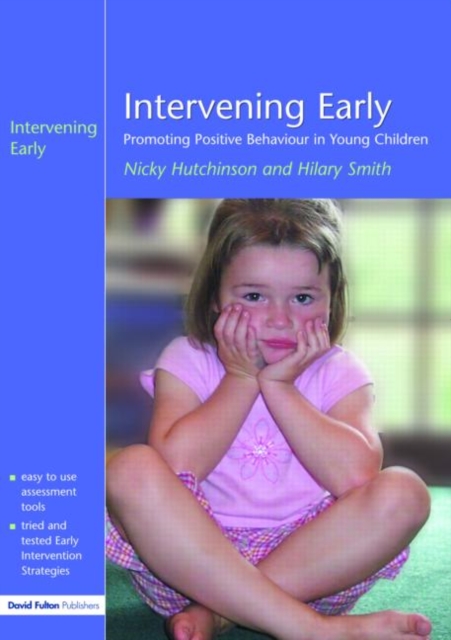 Intervening Early : Promoting Positive Behaviour in Young Children, Paperback / softback Book