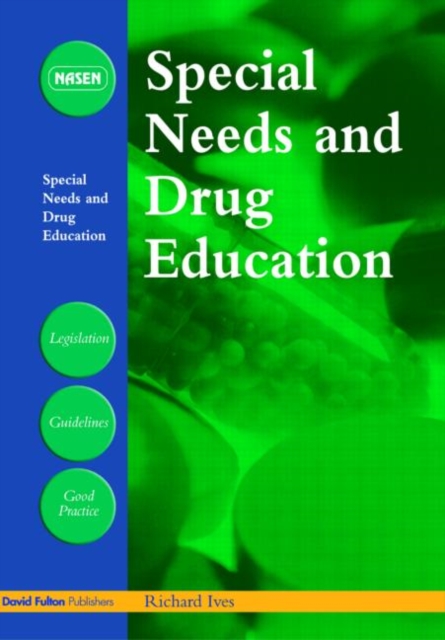 Special Needs and Drug Education, Paperback / softback Book