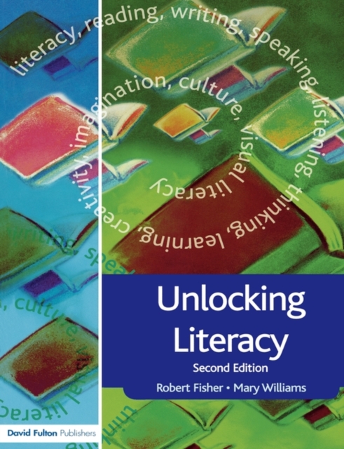 Unlocking Literacy : A Guide for Teachers, Paperback / softback Book
