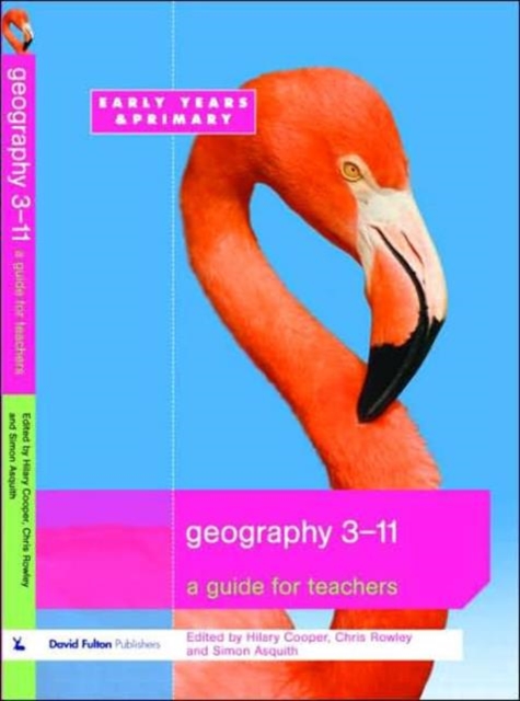 Geography 3-11 : A Guide for Teachers, Paperback / softback Book