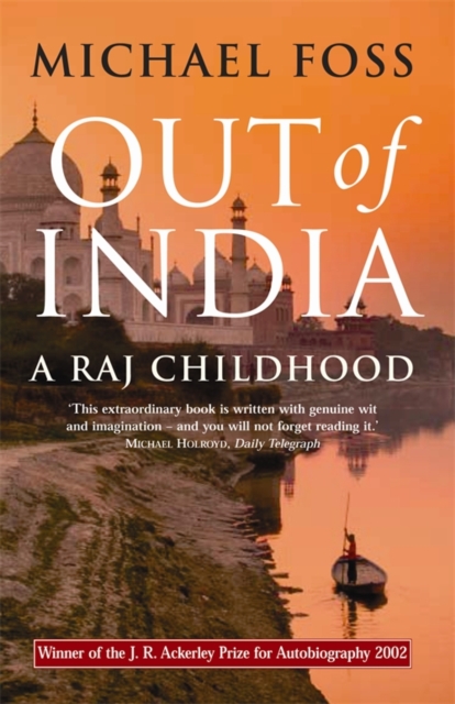 Out of India : a Raj Childhood, EPUB eBook