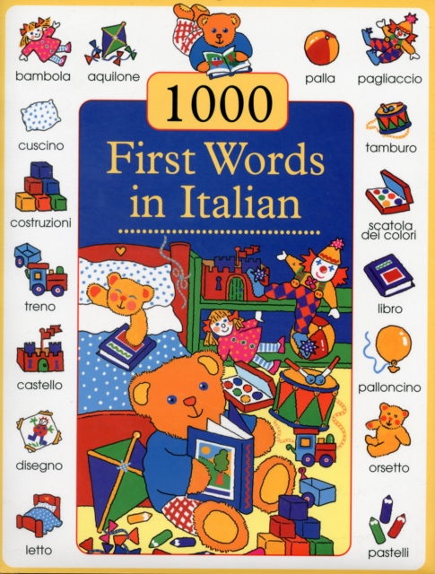 1000 First Words in Italian, Hardback Book