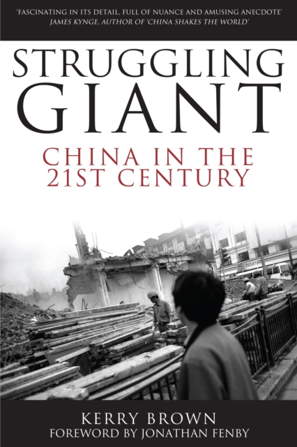 Struggling Giant : China in the 21st Century, Paperback / softback Book