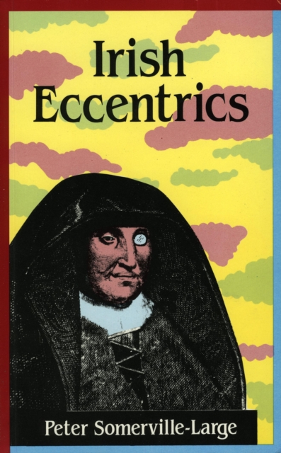 Irish Eccentrics, EPUB eBook