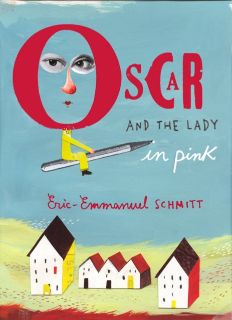 Oscar and the Lady in Pink, Paperback / softback Book