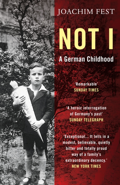 Not I : A German Childhood, Paperback / softback Book