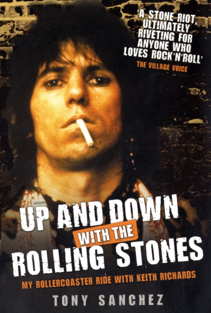 Up and Down with The Rolling Stones - My Rollercoaster Ride with Keith Richards, Paperback / softback Book