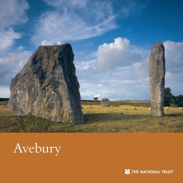 Avebury, Wiltshire : Monuments and Landscape : Wiltshire : A Souvenir Guide, Paperback Book