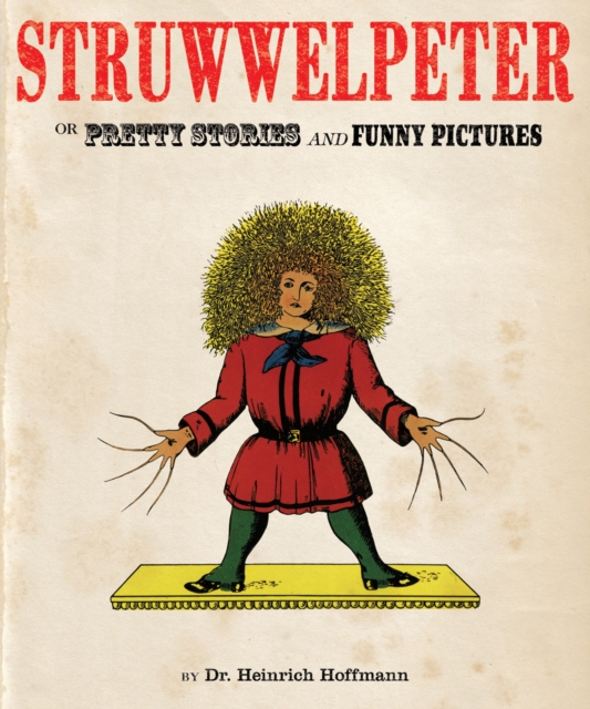 Struwwelpeter, Hardback Book