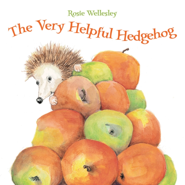 The Very Helpful Hedgehog, Paperback / softback Book