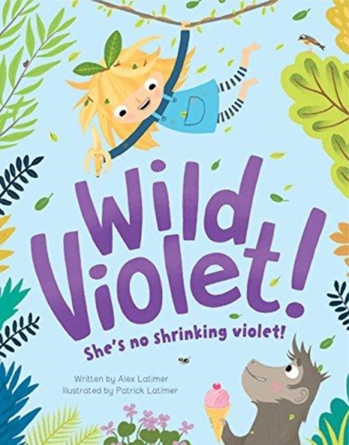 Wild Violet!, Paperback / softback Book