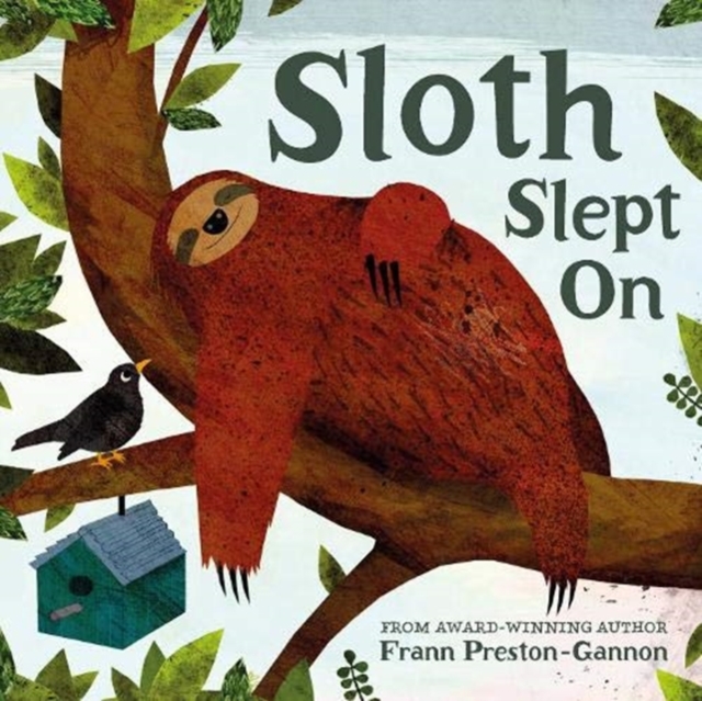 Sloth Slept On, Board book Book