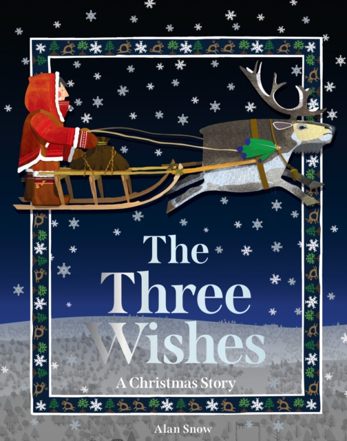 The Three Wishes : A Christmas Story, Paperback / softback Book