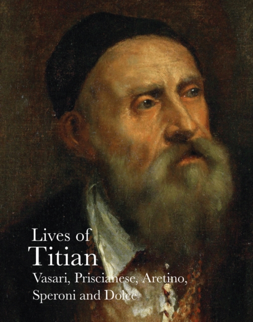 Lives of Titian, Paperback / softback Book