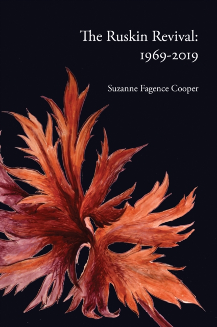 The Ruskin Revival : 1969-2019, Paperback / softback Book