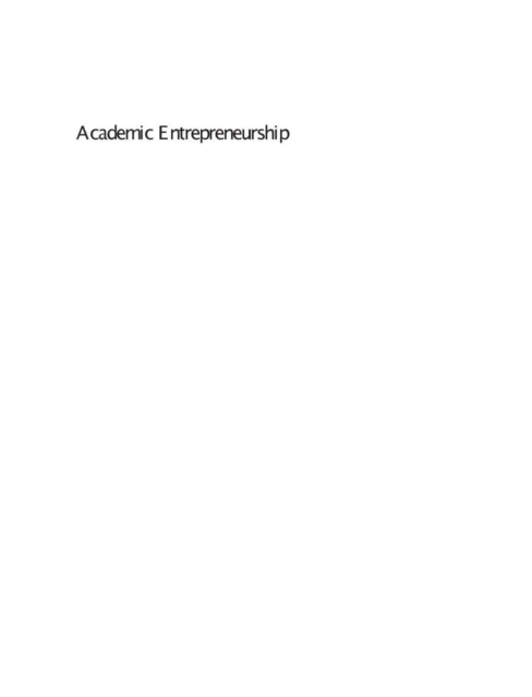 Academic Entrepreneurship : University Spinoffs and Wealth Creation, PDF eBook