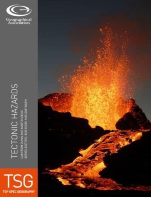 Top Spec Geography : Tectonic Hazards, Paperback / softback Book