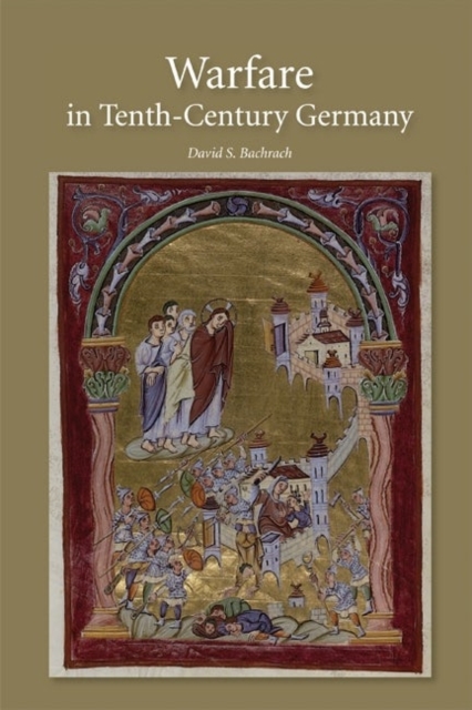 Warfare in Tenth-Century Germany, Hardback Book