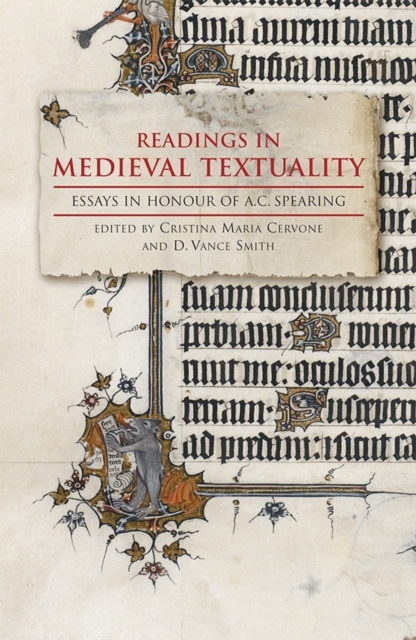 Readings in Medieval Textuality : Essays in Honour of A.C. Spearing, Hardback Book