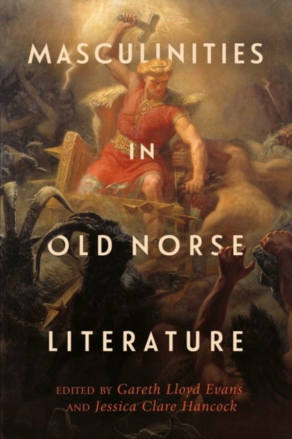 Masculinities in Old Norse Literature, Hardback Book