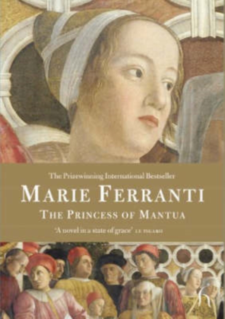The Princess of Mantua, Hardback Book