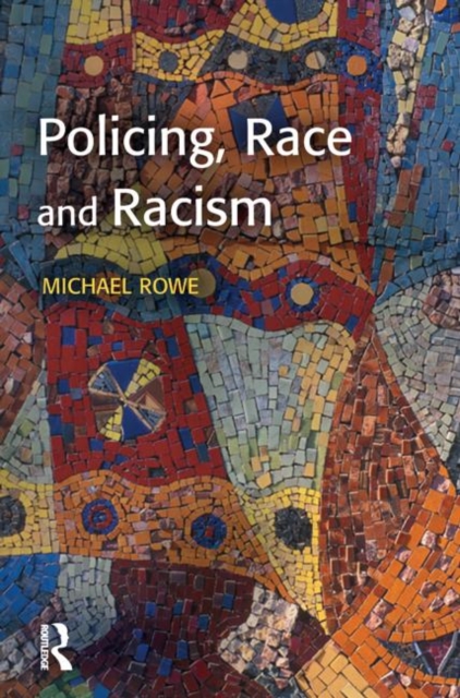 Policing, Race and Racism, Paperback / softback Book