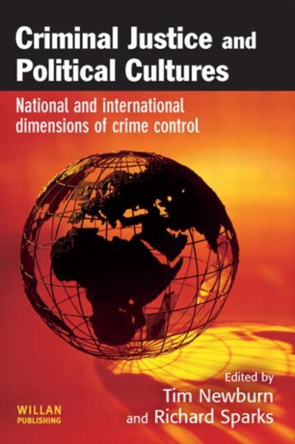 Criminal Justice and Political Cultures, Paperback / softback Book