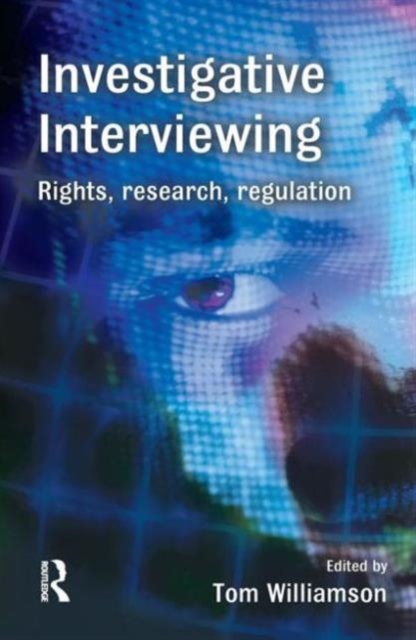 Investigative Interviewing, Hardback Book