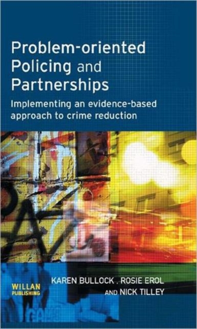 Problem-oriented Policing and Partnerships, Hardback Book