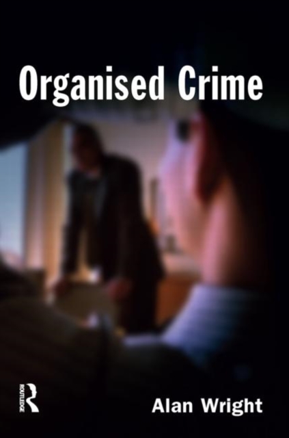 Organised Crime, Hardback Book