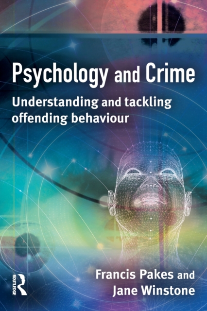 Psychology and Crime, Paperback / softback Book