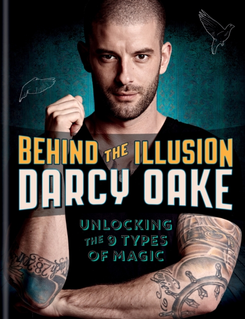 Behind the Illusion : Unlocking the 9 Types of Magic, EPUB eBook