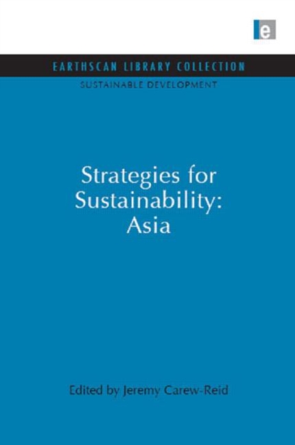 Strategies for Sustainability: Asia, Hardback Book