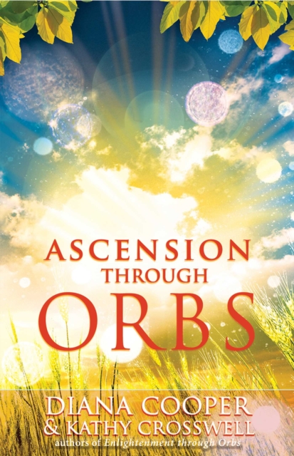 Ascension Through Orbs, EPUB eBook