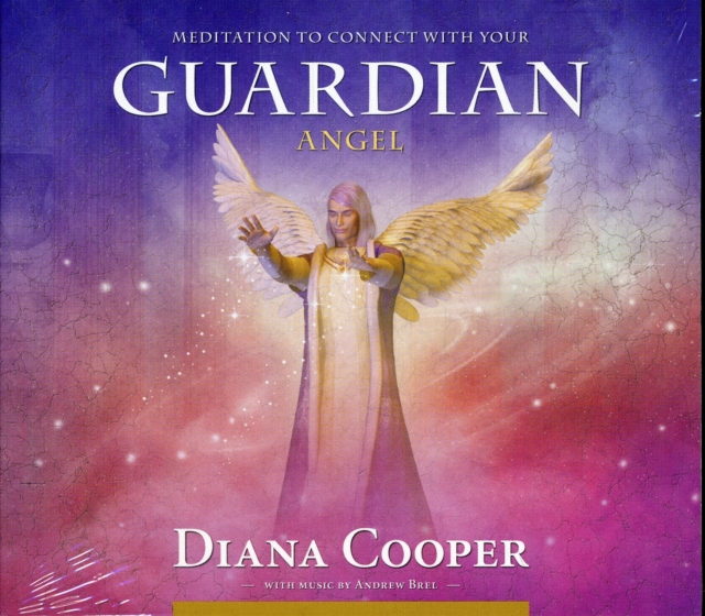 Meditation to Connect with Your Guardian Angel, CD-Audio Book