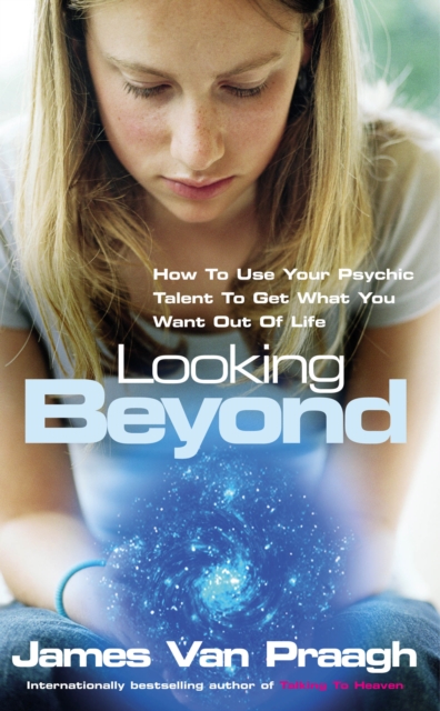 Looking Beyond : How To Use Your Psychic Talent To Get What You Want, Paperback / softback Book