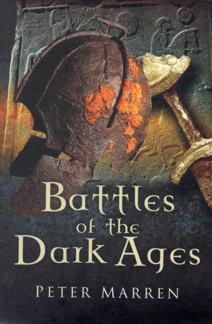 Battles of the Dark Ages, Paperback / softback Book
