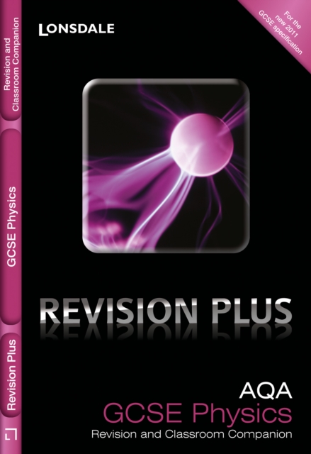 AQA Physics : Revision and Classroom Companion, Paperback Book