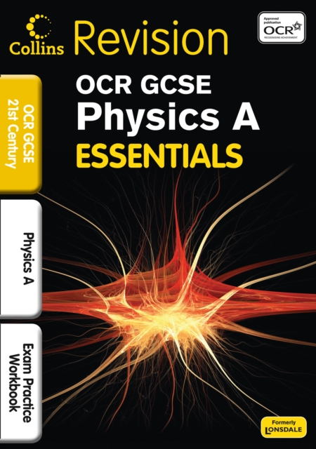 OCR 21st Century Physics A : Exam Practice Workbook, Paperback Book