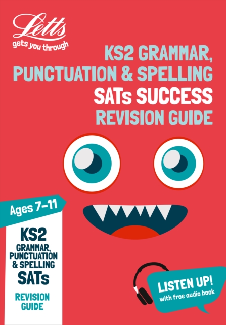 KS2 English Grammar, Punctuation and Spelling SATs Revision Guide : For the 2020 Tests, Paperback / softback Book