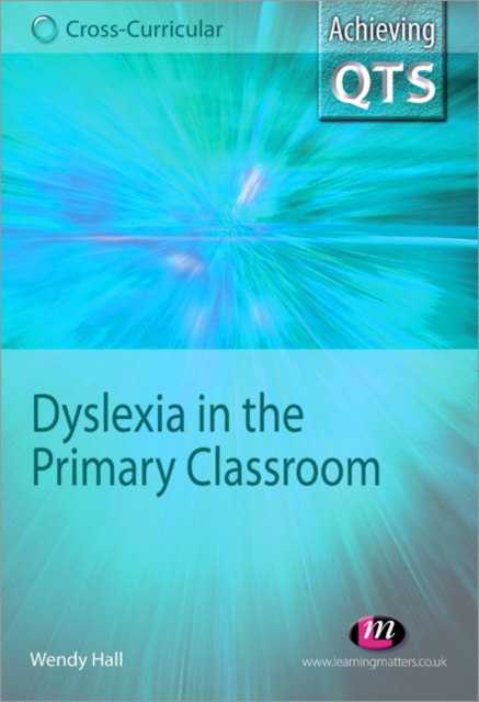 Dyslexia in the Primary Classroom, Paperback / softback Book