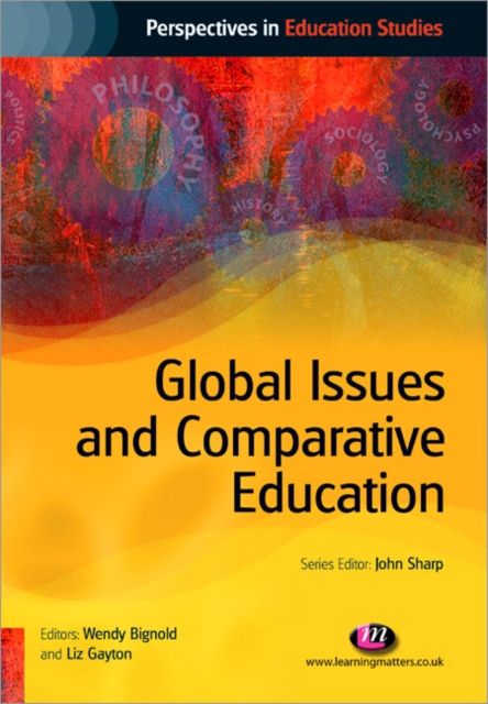 Global Issues and Comparative Education, Paperback / softback Book