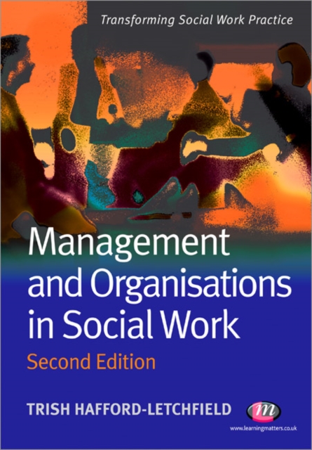 Management and Organisations in Social Work, Paperback / softback Book