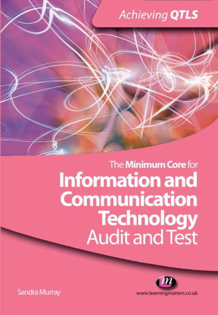 The Minimum Core for Information and Communication Technology: Audit and Test, Paperback / softback Book