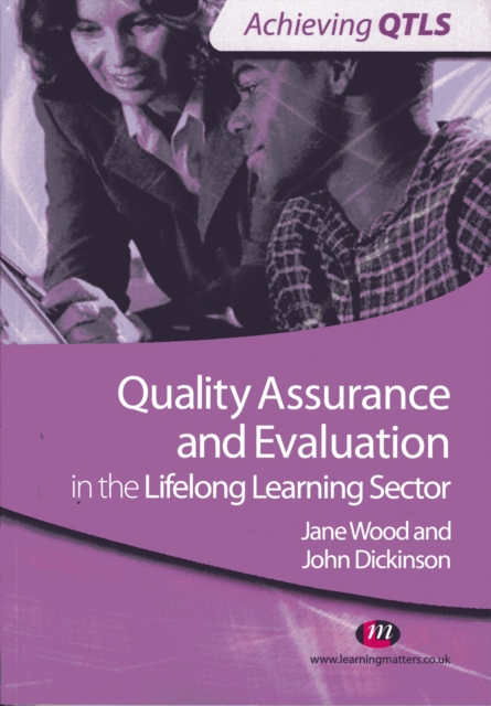 Quality Assurance and Evaluation in the Lifelong Learning Sector, Paperback / softback Book
