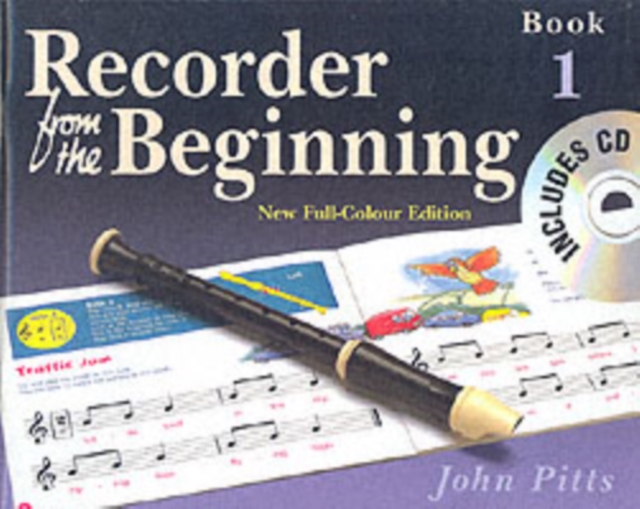 Recorder from the Beginning - Book 1 : Full Color Edition, Mixed media product Book