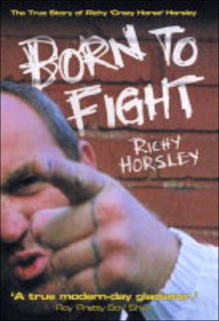 Born to Fight, Hardback Book