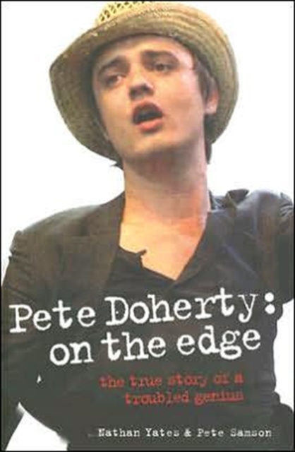 Pete Doherty : On the Edge, Hardback Book