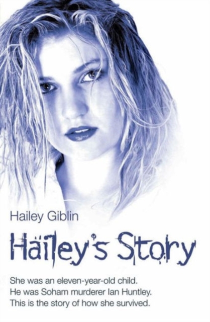 Hailey's Story, Hardback Book